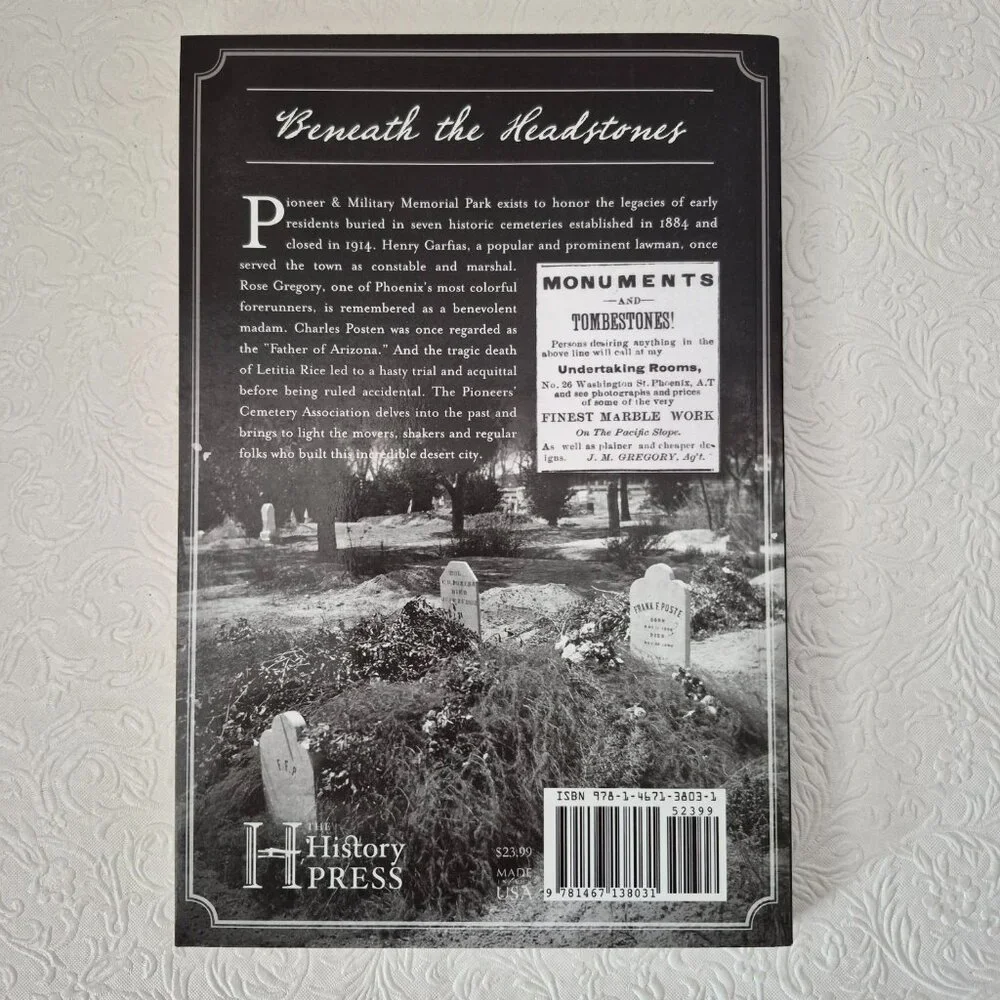 Pioneer and Military Memorial Park of Phoenix Paperback Book By Derek D Horn